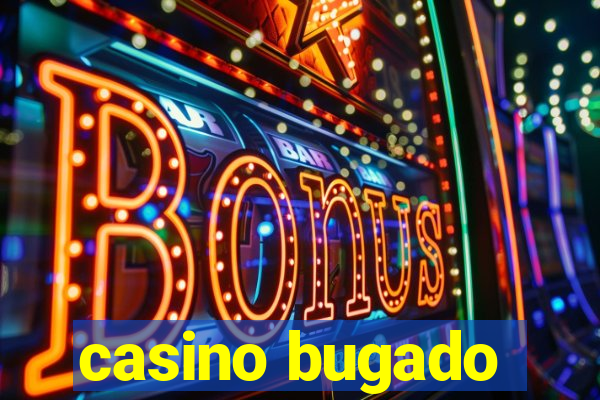 casino bugado